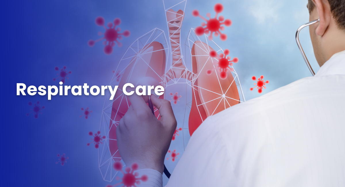 Complete Guide to Respiratory Care